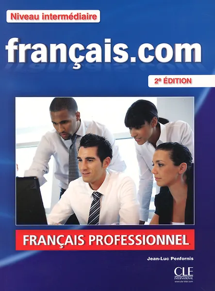 Обложка книги Francais.com: Niveau intermediaire (+ DVD-ROM), Jean-Luc Penfornis