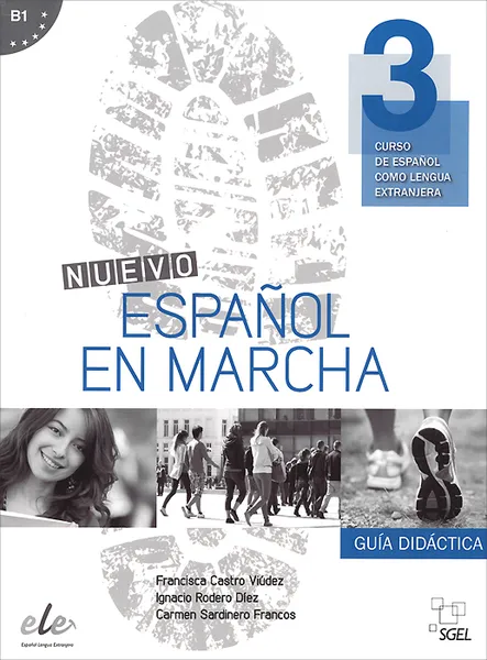 Обложка книги Nuevo Espanol en marcha B1: Guia didactica, Francisca Castro Viudez, Ignacio Rodero Diez, Carmen Sardinero Francos