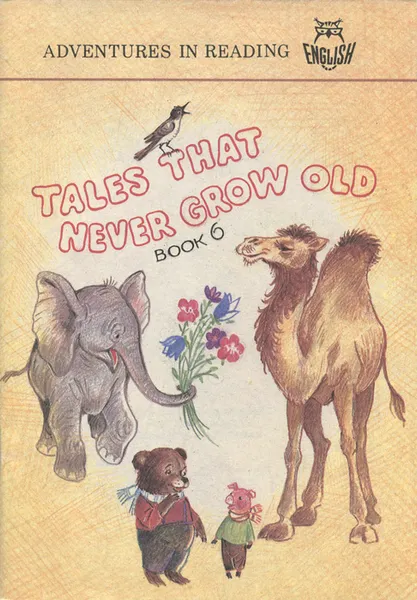 Обложка книги Tales That Never Grow Old: Book 6, Редьярд Джозеф Киплинг,Ганс Кристиан Андерсен,Алан Александер Милн