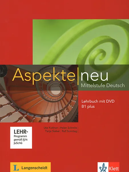 Обложка книги Aspekte Mittelstufe Deutsch: Lerbuch B1 plus (+ DVD), Ute Koithan, Helen Schmitz, Tanja Sieber, Ralf Sonntag