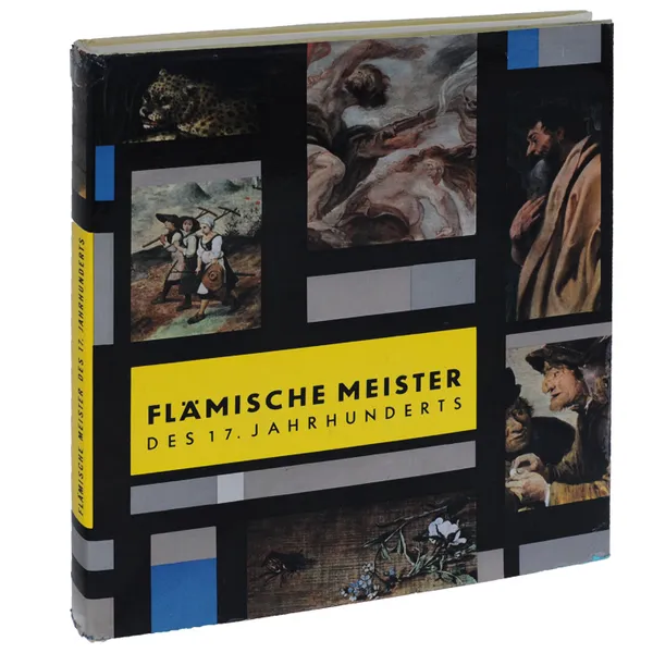 Обложка книги Flamische Meister des 17. Jahrhunderts, Jaromir Sip, O. J. Blazicek