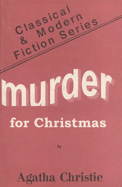 Обложка книги Murder for Christmas, Agatha Christie