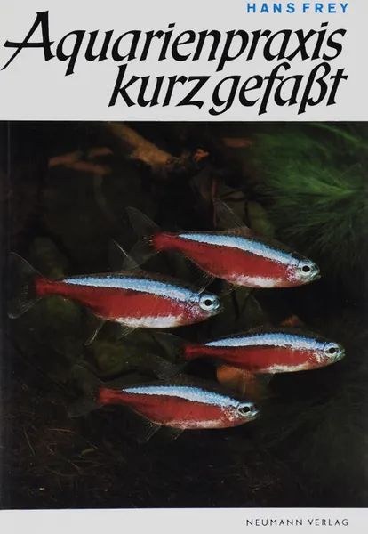 Обложка книги Aquarienpraxis kurz gefabt, Hans Frey