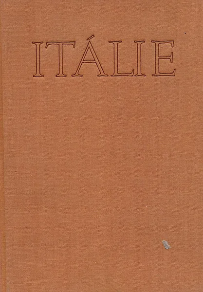 Обложка книги Italie. Z cesty za umenim, Neumann Jaromir