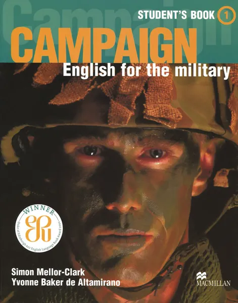 Обложка книги Campaign 1: Student's Book: English for the Military, Yvonne Baker de Altamirano, Simon Mellor-Clark
