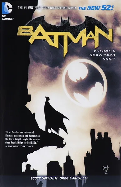Обложка книги Batman: Volume 6: Graveyard Shift, Scott Snyder, James Tynion IV, Marguerite Bennett, Gerry Duggan