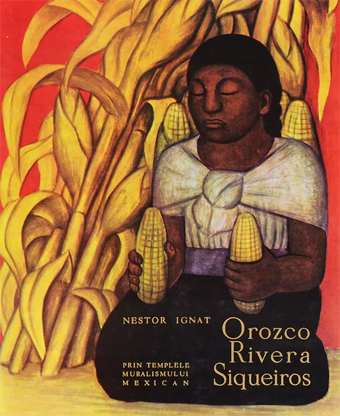 Обложка книги Orozco Rivera Siqueiros, Nestor Ignat