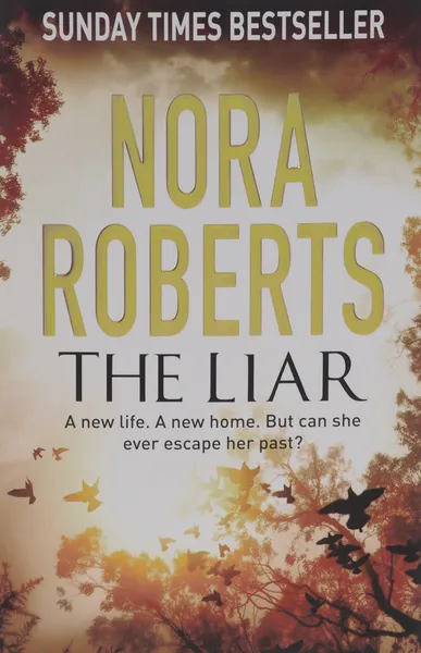 Обложка книги The Liar, Nora Roberts