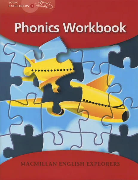 Обложка книги Phonics Workbook:  Young Explorers: Level 1, Louis Fidge