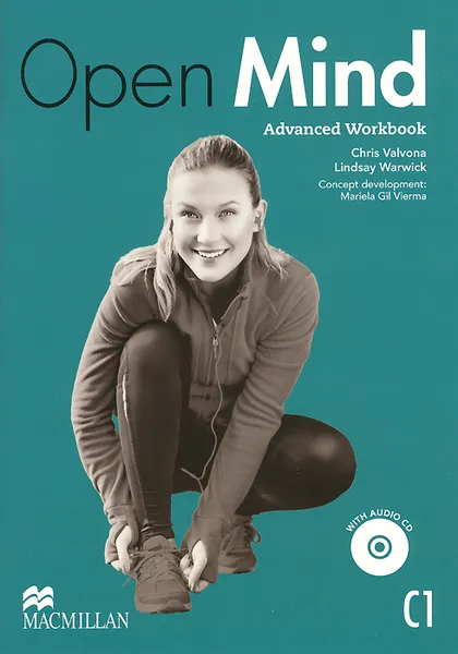 Обложка книги Open Mind: Workbook: Advanced C1 Level (+ CD), Lindsay Warwick, Chris Valvona