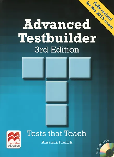 Обложка книги Advanced Testbuilder: Student's Book (+ 2 CD), Amanda French