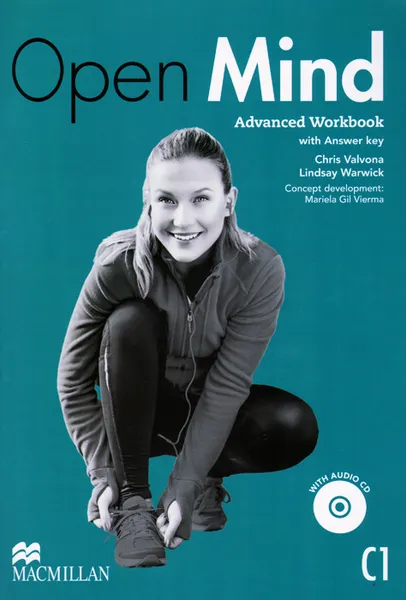 Обложка книги Open Mind: Workbook with Answer Key: Level C1 Advanced (+ CD), Chris Valvona, Lindsay Warwick
