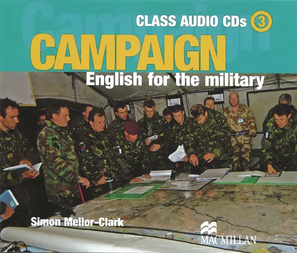 Обложка книги Campaign 3 (аудиокурс на 3 CD), Simon Mellor-Clark, Yvonne Baker de Altamirano