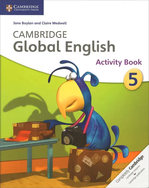 Обложка книги Cambridge Global English 5: Activity Book, Jane Boylan, Claire Medwell