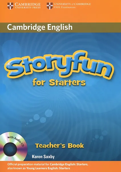 Обложка книги Storyfun for Starters: Teacher's Book (+ CD), Karen Saxby