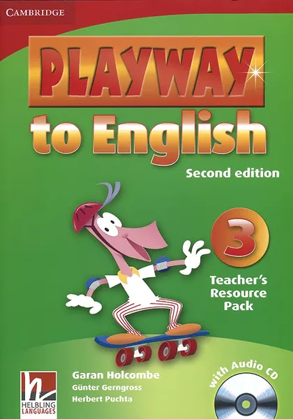Обложка книги Playway to English 3: Teacher's Resource Pack (+ CD), Garan Holcombe, Gunter Gerngross, Herbert Puchta