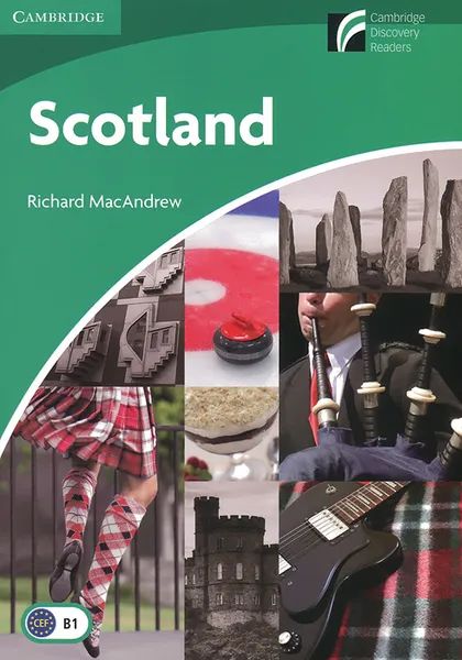 Обложка книги Scotland: Level B1: Lower-Intermediate, Richard MacAndrew