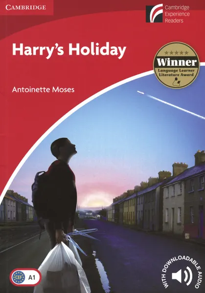 Обложка книги Harry's Holiday: Level A1: Beginner/Elementary: With Downloadable Audio, Antoinette Moses