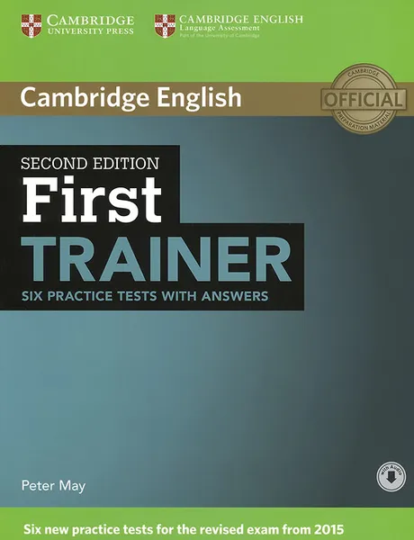 Обложка книги First Trainer: Six Practice Tests with Answers, Peter May