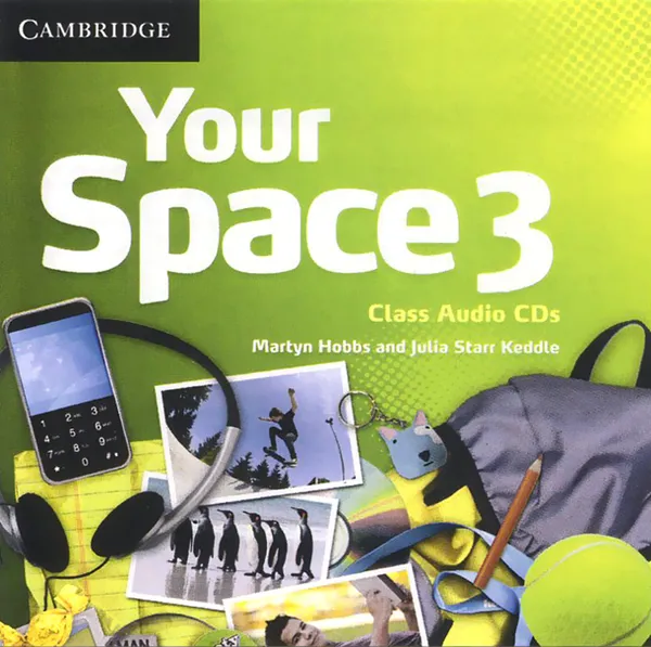 Обложка книги Your Space 3: Class Audio CDs (аудиокурс на 3 CD), Martyn Hobbs, Julia Starr Keddle