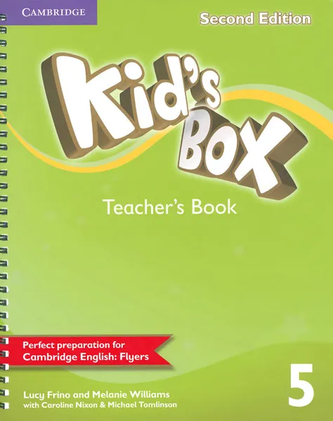 Обложка книги Kid's Box 5: Teacher's Book, Lucy Frino, Melanie Williams, Caroline Nixon, Michael Tomlinson