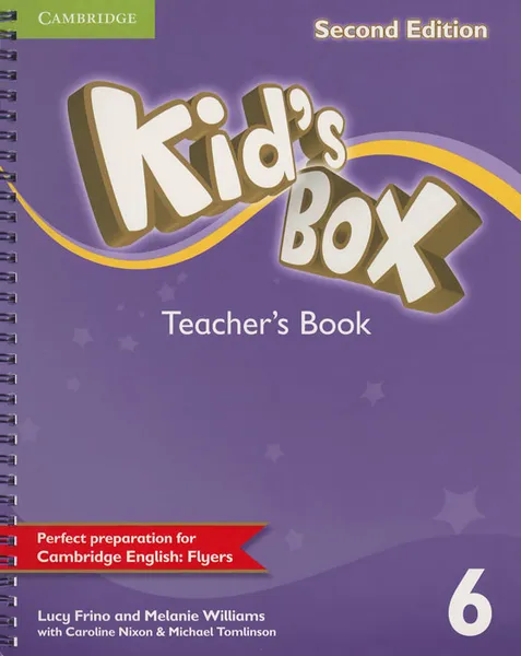 Обложка книги Kid's Box 6: Teacher's Book, Lucy Frino, Melanie Williams, Caroline Nixon, Michael Tomlinson
