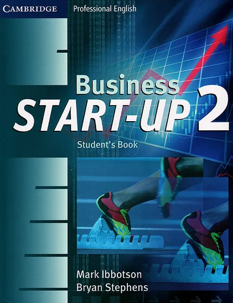Обложка книги Business Start-Up 2: Student's Book, Mark Ibbotson, Bryan Stephens