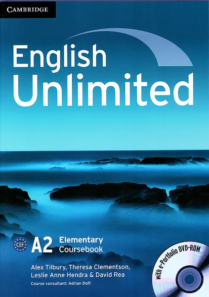 Обложка книги English Unlimited: Elementary: Coursebook with e-Portfolio and Online Workbook Pack (+ DVD-ROM), Alex Tilbury, Theresa Clementson, Leslie Anne Hendra & David Rea