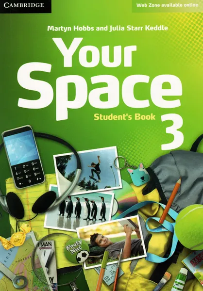 Обложка книги Your Space: Level 3: Student's Book, Martyn Hobbs and Julia Starr Keddle