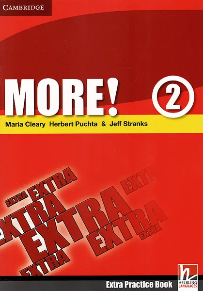 Обложка книги More! Level 2: Extra Practice Book, Maria Cleary, Herbert Puchta, Jeff Stranks