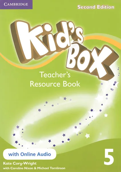 Обложка книги Kid's Box 5: Teacher's Resource Book with Online Audio, Kate Cory-Wright, Caroline Nixon, Michael Tomlinson