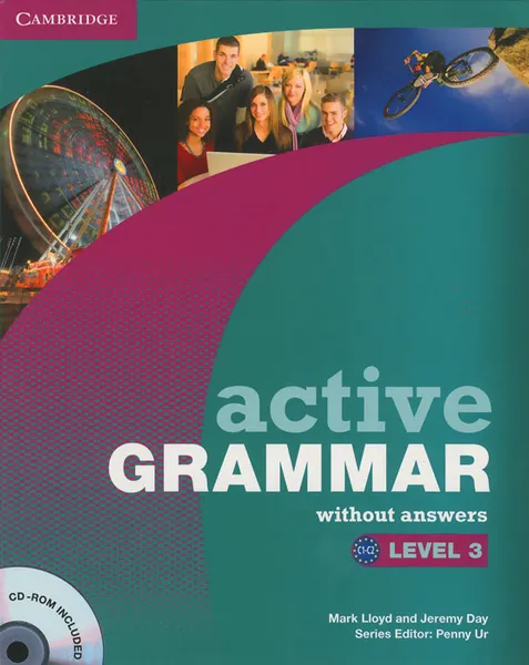 Обложка книги Active Grammar: Level 3: Without Answers (+ CD-ROM), Mark Lloyd, Jeremy Day