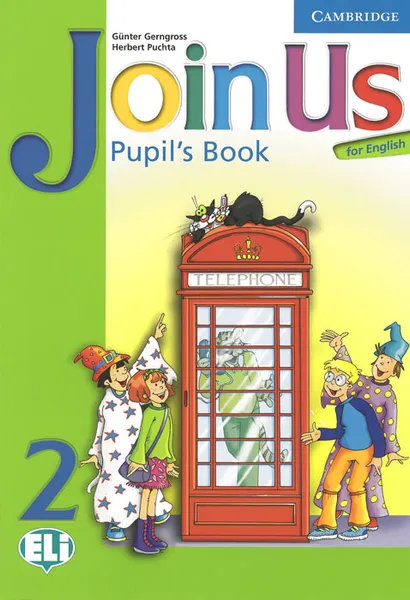 Обложка книги Join Us for English 2: Pupil's Book, Gunter Gerngross, Herbert Puchta