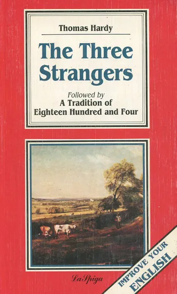 Обложка книги The Three Strangers, Thomas Hardy