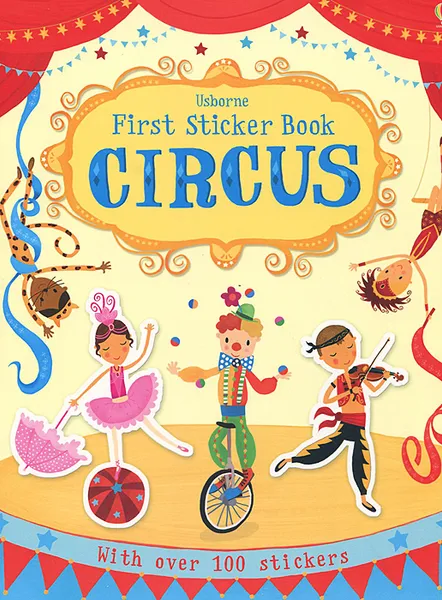 Обложка книги First Sticker Book: Circus, Jessica Greenwell