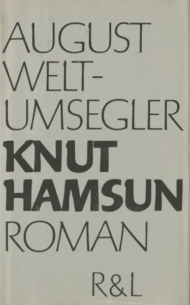 Обложка книги August Weltumsegler, Knut Hamsun