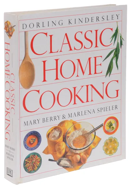 Обложка книги Classic Home Cooking, Mary Berry, Marlena Spieler