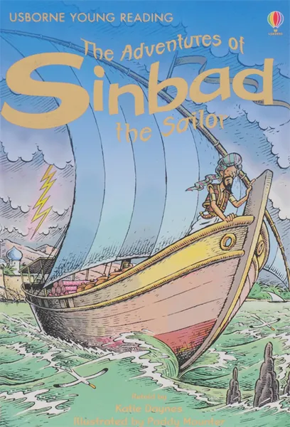 Обложка книги The Adventures of Sinbad the Sailor, Katie Daynes