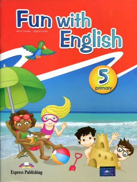 Обложка книги Fun with English: Primary 5, Jenny Dooley, Virginia Evans