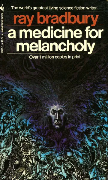 Обложка книги A Medicine for Melancholy, Ray Bradbury