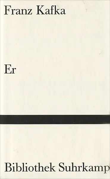 Обложка книги Er, Franz Kafka