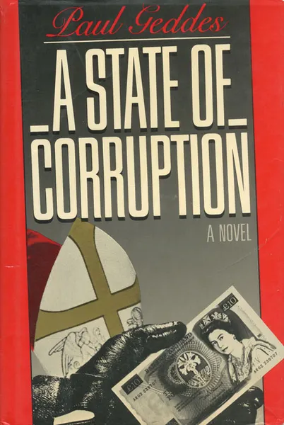 Обложка книги A State of Corruption, Paul Geddes