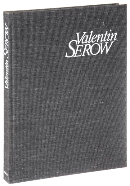 Обложка книги Valentin Serow, Валентин Серов