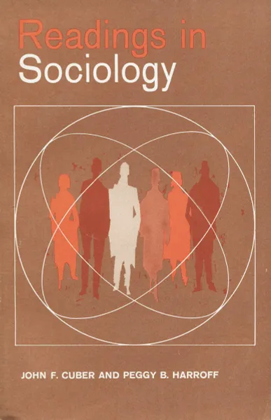 Обложка книги Readings in Sociology, John F. Cuber and Peggy B. Harroff