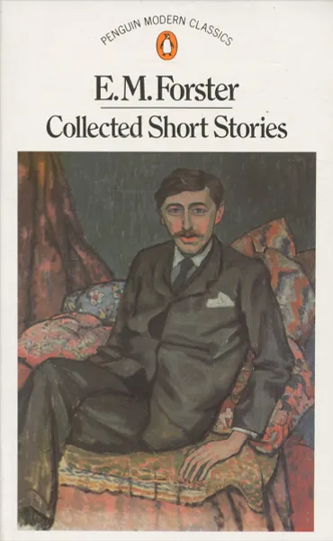 Обложка книги E. M. Forster: Collected Short Stories, E. M. Forster