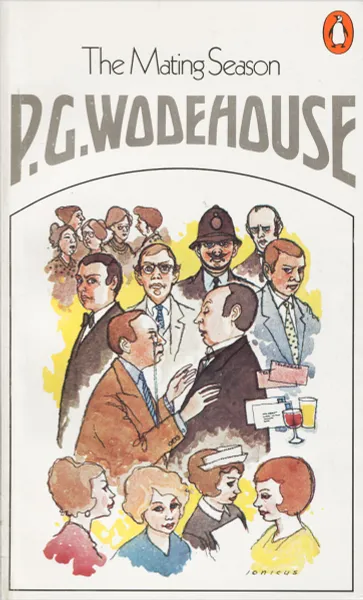 Обложка книги The Mating Season, P. G. Wodehouse