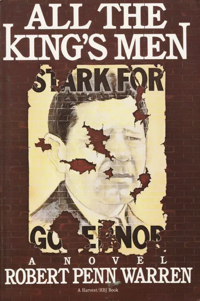 Обложка книги All the King's Men, Robert Penn Warren