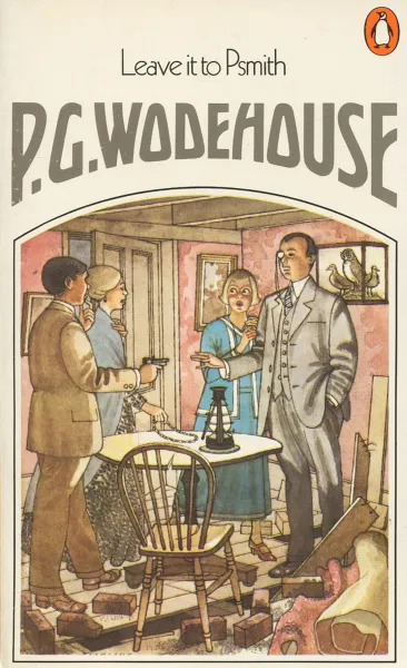 Обложка книги Leave It to Psmith, P. G. Wodehouse