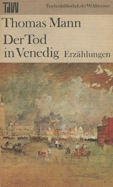 Обложка книги Der Tod in Venedig, Thomas Mann