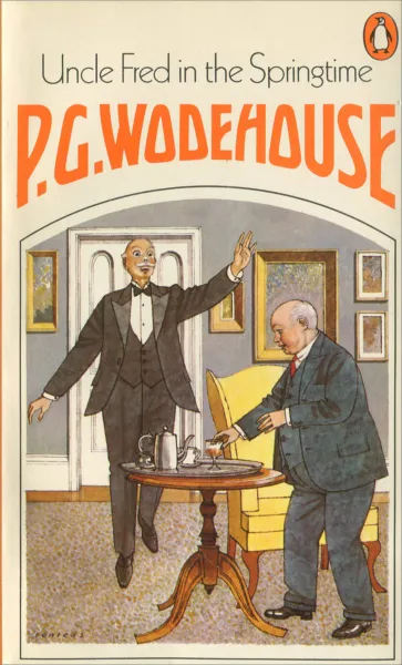 Обложка книги Uncle Fred in the Springtime, P. G. Wodehouse